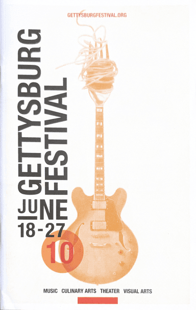 Gettysburg Festival — June 18-27, Music, Culinary Arts, Theater, Visual Arts