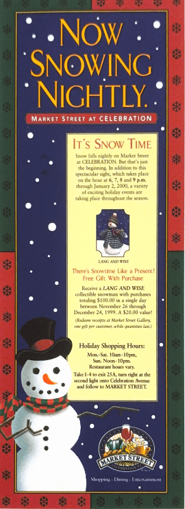Now Snowing Nightly — Market Street at Celebration holiday campaign